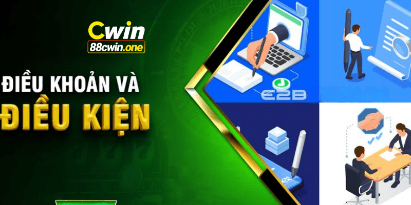 Điều khoản và điều kiện cwin